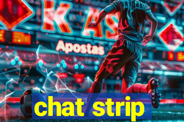 chat strip